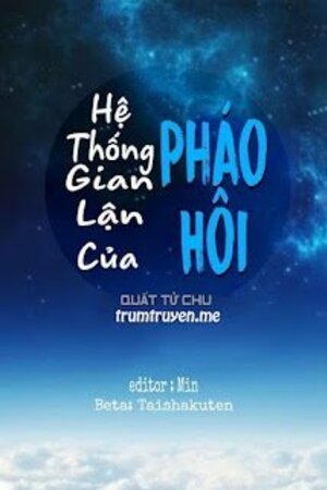 Hệ Thống Gian Lận Của Pháo Hôi