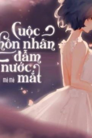 Cuộc Hôn Nhân Đẫm Nước Mắt - Lý Quân Dao