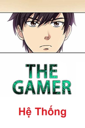 [Việt Nam] The Gamer Hệ Thống