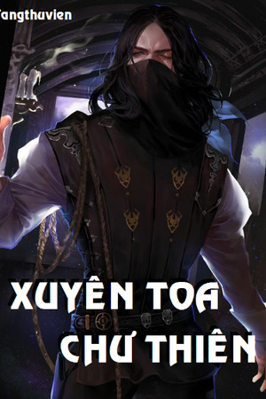 Xuyên Toa Chư Thiên