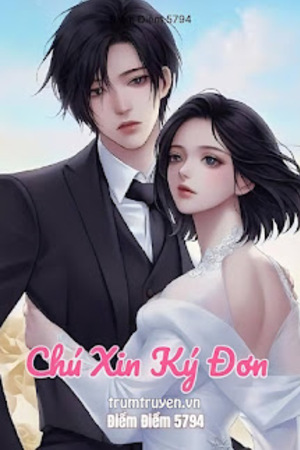 Chú! Xin Ký Đơn! - Điềm Điềm 5794 (full)