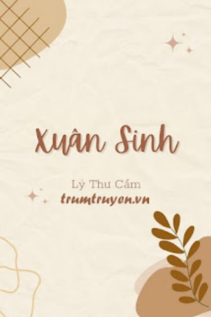 Xuân Sinh - Lý Thư Cẩm