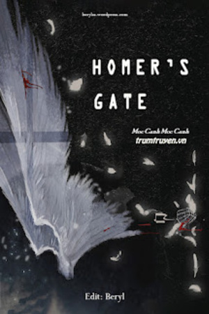 Cánh Cửa Homer (Homer's Gate) - Tĩnh Thủy Biên (Mộc Canh Mộc Canh)