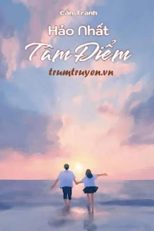 Hảo Nhất Tâm Điểm - Cẩn Tranh