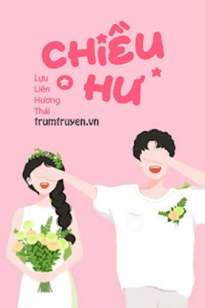 Chiều Hư - Lựu Liên Hương Thái, Sầu Riêng Rau Thơm