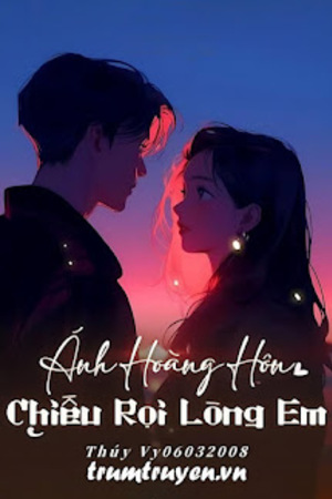 Ánh Hoàng Hôn Chiếu Rọi Lòng Em - Thúy Vy06032008