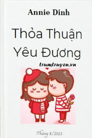 Thỏa Thuận Yêu Đương - Annie Dinh