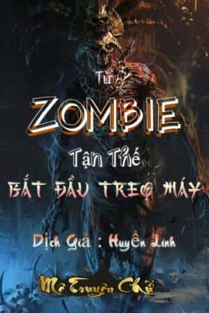 Toàn Dân Trò Chơi: Từ Zombie Tận Thế Bắt Đầu Treo Máy