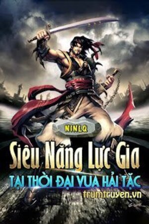 Siêu Năng Lực Gia Tại Thời Đại Vua Hải Tặc