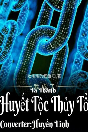 Ta Thành Huyết Tộc Thủy Tổ