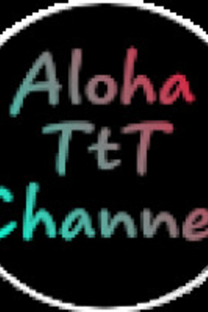 Aloha TtT